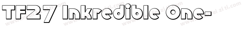 TF27 Inkredible One字体转换